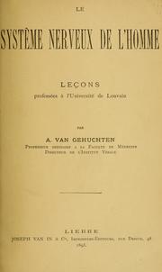 Cover of: Le système nerveux de l'homme by Arthur van Gehuchten