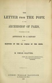 Cover of: letter from the pope to the archbishop of Paris: published in the appendix to a report to the electors of the 3rd circle of the Seine