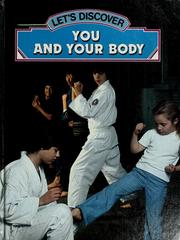 Cover of: Let's discover you and your body.