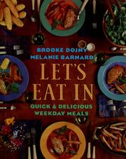 Cover of: Let's eat in: quick and delicious weekday meals