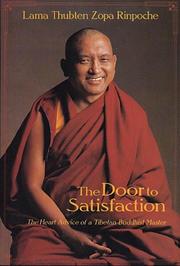 Cover of: The Door to Satisfaction | Thubtne Zopa