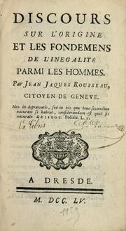 Cover of: Discours sur l'origine et les fondemens de l'inégalité parmi les hommes by Jean-Jacques Rousseau