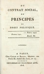 Cover of: Du contract social: ou Principes du droit politique