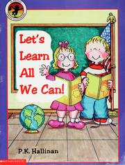 Cover of: Let's learn all we can!