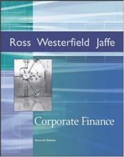 Corporate finance by Stephen A Ross, Randolph W Westerfield, Jeffrey Jaffe