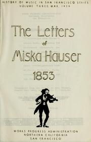 Cover of: The letters of Miska Hauser, 1853.