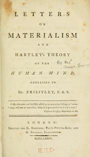 Cover of: Letters on materialism and Hartley's theory of the human mind: addressed to Dr. Priestley, F.R.S.