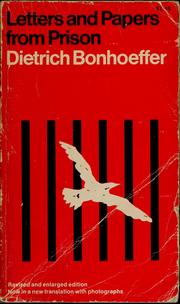 Cover of: Letters and papers from prison by Dietrich Bonhoeffer