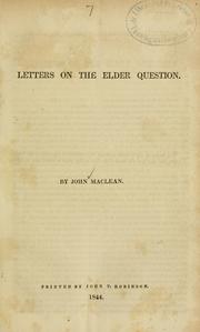Letters on the elder question by Maclean, John