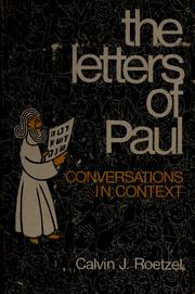 Cover of: The letters of Paul: conversations in context