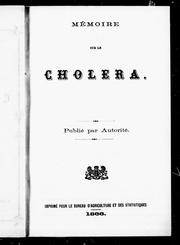 Cover of: Mémoire sur le choléra