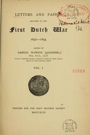Cover of: Letters and papers relating to the first Dutch war, 1652-1654.