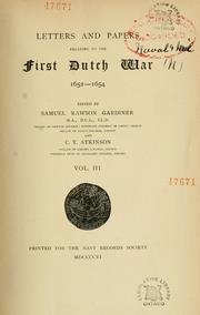 Cover of: Letters and papers relating to the first Dutch war, 1652-1654.