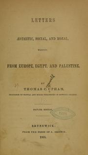 Cover of: Letters æsthetic, social, and moral, written from Europe, Egypt, and Palestine.
