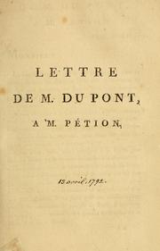 Lettre de M. Du Pont à M. Pétion by Pierre Samuel Du Pont de Nemours
