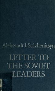 Cover of: Letter to the Soviet leaders by Александр Исаевич Солженицын