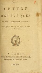 Cover of: Lettre des évêques députés a l'Assemblée Nationale by Pope Pius VI