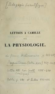 Cover of: Lettres à Camille sur la physiologie