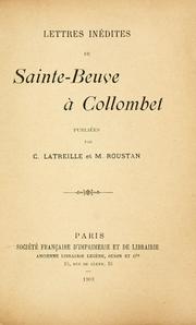 Cover of: Lettres inédites de Sainte-Beuve à Collombet by Charles Augustin Sainte-Beuve