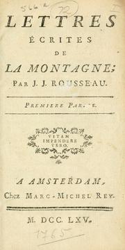 Cover of: Lettres écrites de la montagne.  Premiere [-seconde] partie.