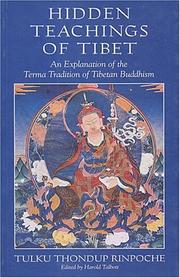 Cover of: Hidden teachings of Tibet by Tulku Thondup