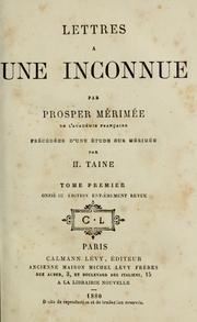 Cover of: Lettres à une inconnue by Prosper Mérimée