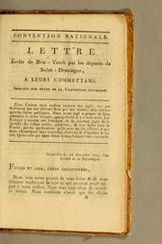 Lettre écrite de New-Yorck par les députés de Saint-Domingue, a leurs commettans. Imprimée par ordre de la Convention nationale by Saint-Domingue. Députés.
