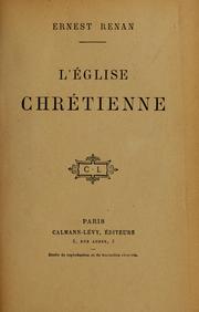 Cover of: L'église chrétienne by Ernest Renan