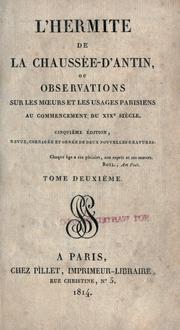 Cover of: L' hermite de la Chaussée-d'Antin by Victor-Joseph Étienne de Jouy