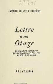 Cover of: Lettre à un otage. by Antoine de Saint-Exupéry