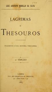 Cover of: Lágrimas e thesouros: fragmento d'uma história verdadeira