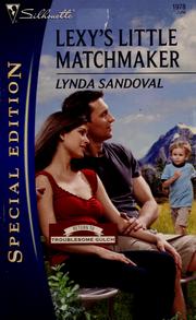 Cover of: Lexy's little matchmaker by Lynda Sandoval