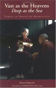 Cover of: Vast as the heavens, deep as the sea: verses in praise of bodhicitta