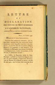 Lettre et declaration des députés de Saint-Domingue a l'Assemblée nationale; adressée a leurs commettans