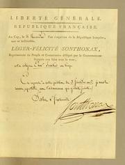 Cover of: Liberté générale. Republique française. Au Cap, le [  ] l'an cinquième de la République française, une et indivisible. Léger-Félicité Sonthonax, représentant du peuple et commissaire délegué par le gouvernement français aux Isles Sous le Vent, ..