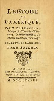 Cover of: L'histoire de l'Amerique by William Robertson