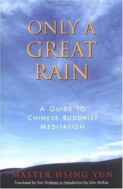 Cover of: Only a great rain: a guide to Chinese Buddhist meditation