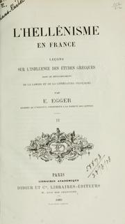 Cover of: L'hellénisme en France by Émile Egger