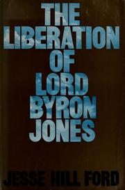 Cover of: The liberation of Lord Byron Jones.