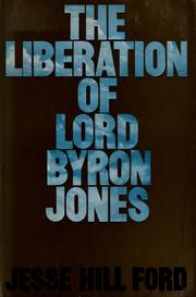 Cover of: The liberation of Lord Byron Jones