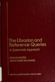 Cover of: The librarian and reference queries by Gerald Jahoda