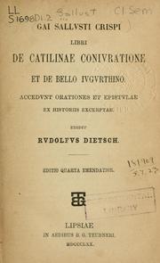 Cover of: Libri De Catilinae conjuratione: et De bello Jugurthino, accedunt Orationes et Epistulae ex historiis excerptae