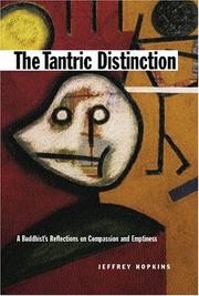 Cover of: The tantric distinction | Jeffrey Hopkins