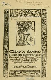 Cover of: Libro de alabanças d'las lenguas hebrea, griega, latina, castellana y valenciana.  [Valencia, J. Navarro, 1547