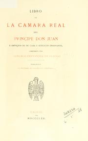 Cover of: Libro de la camara real del Principe Don Juan e offiçios de su casa e seruiçio ordinario. by Gonzalo Fernández de Oviedo y Valdés