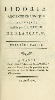 Cover of: Lidorie: ancienne chronique allusive, publiée par l'auteur de Blançay.