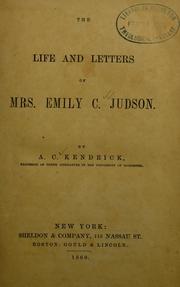 Cover of: The Life and Letters of Mrs. Emily C. Judson