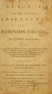 Cover of: The life and most surprising adventures of Robinson Crusoe, of York, mariner by Daniel Defoe