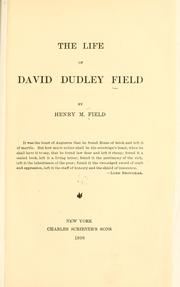 Cover of: The life of David Dudley Field