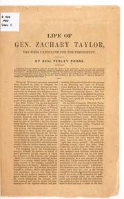 Cover of: Life of Gen. Zachary Taylor: the Whig candidate for the presidency